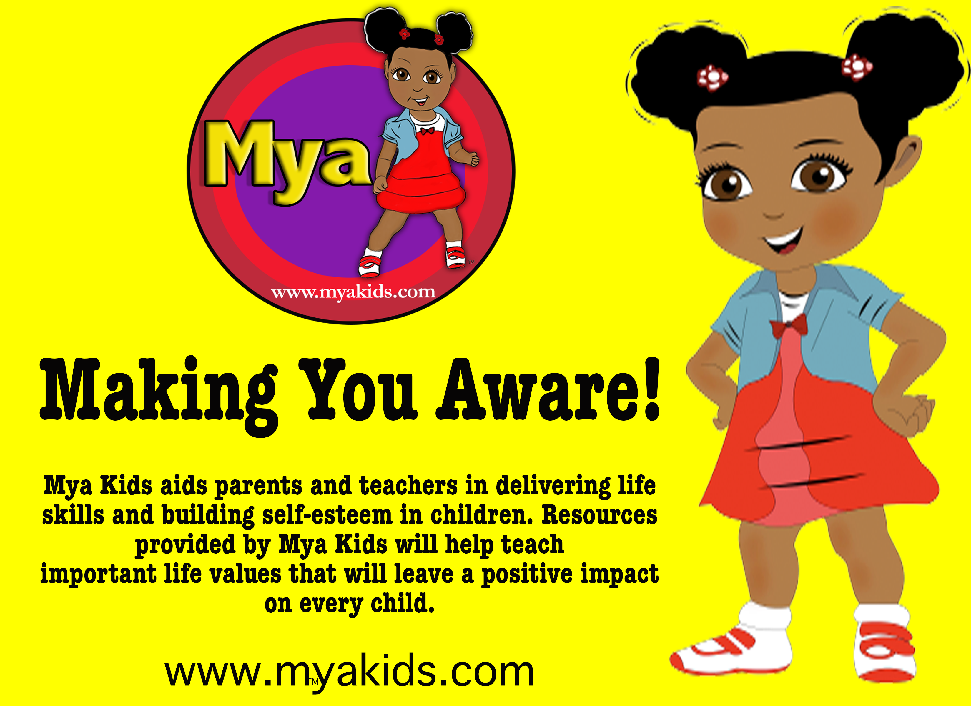 Making You Aware - Mya Kids